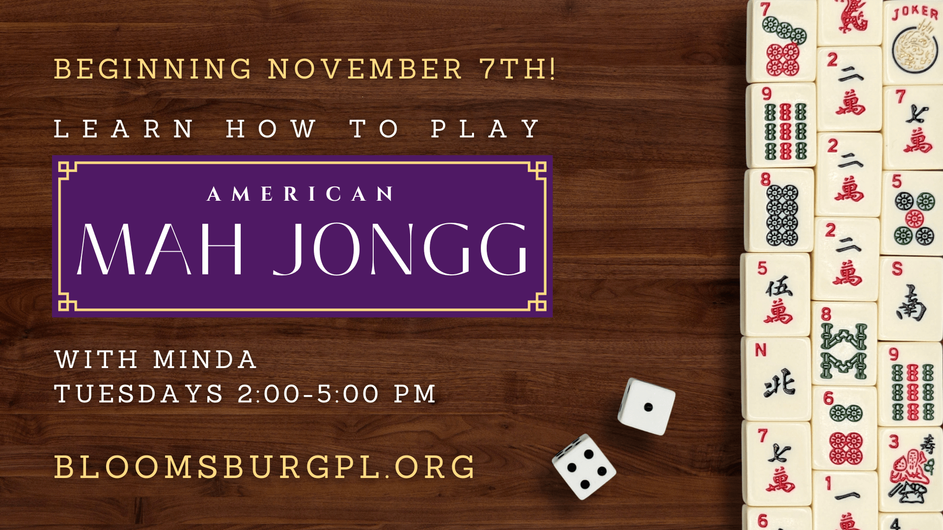 How to play American Mah Jongg - Tuesdays 2-5pm
