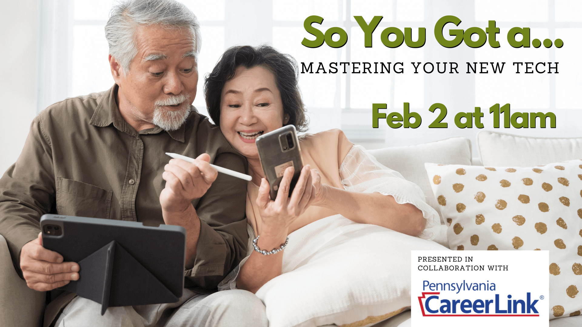 So You Got a...mastering your new tech - Feb 2 at 11am