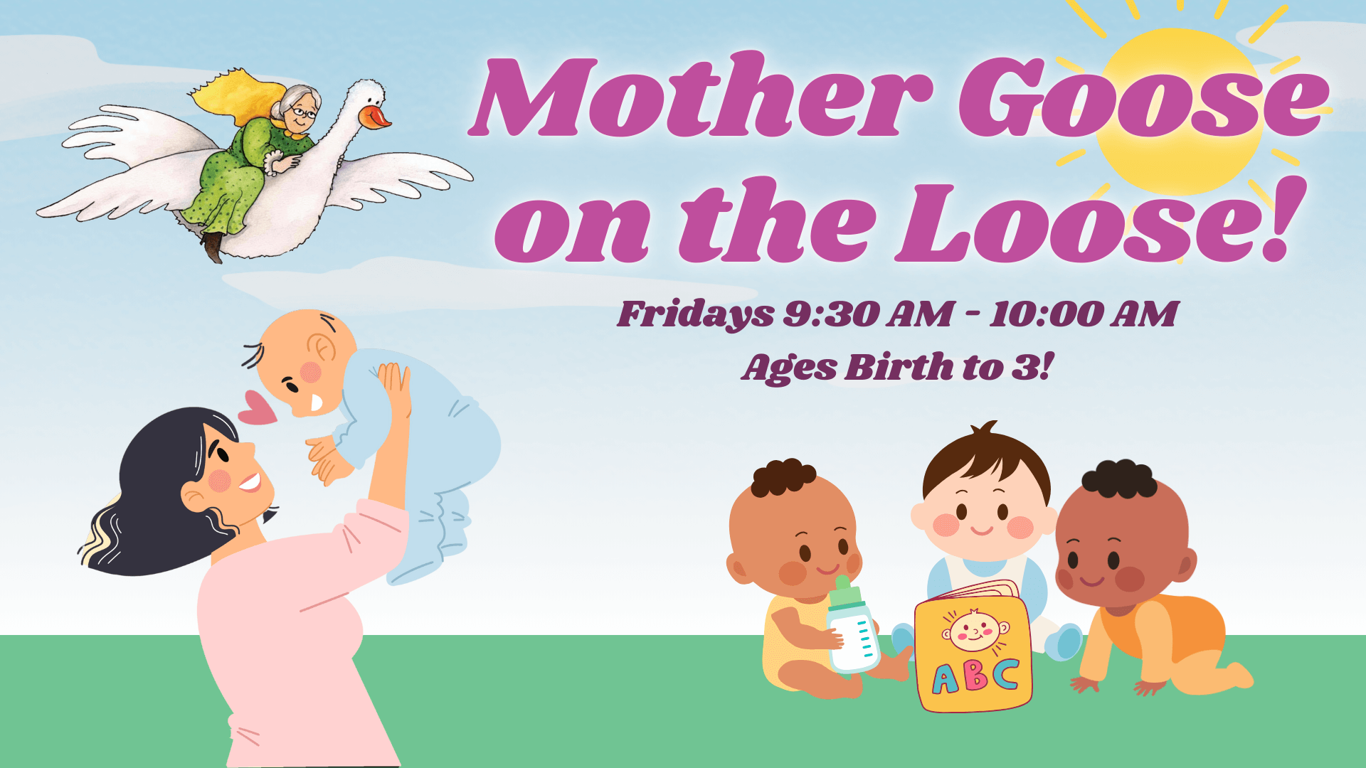 Read more about the article Mother Goose on the Loose